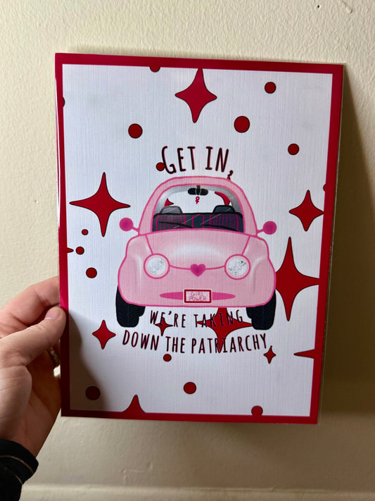 Taking Down The Patriarchy Print