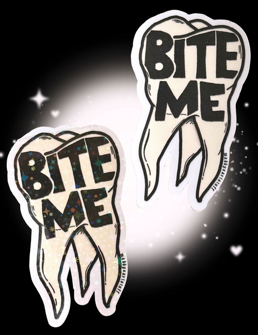 Bite Me