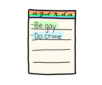 Gay Agenda Print